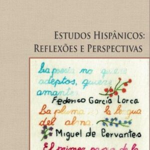 Estudos Hispânicos:  Reflexões e Perspectivas