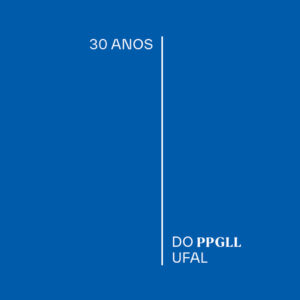 30 ANOS DO PPGLL UFAL