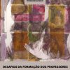 Desafios da formação de professores