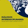 Diálogos Interdisciplinares: estudos sobre língua, literatura e ensino
