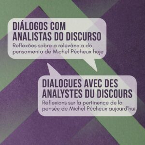 Diálogos com Analistas de Discurso: