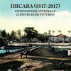 IBICABA (1817-2017): Entendendo, Vivendo e Construindo Futuros