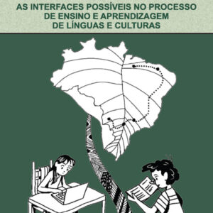 As interfaces possíveis no processo de ensino e aprendizagem de línguas e culturas