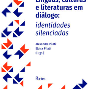 Línguas, culturas e literaturas em diálogo: identidades silenciadas