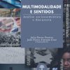 Multimodalidade e Sentidos: análise sociossemiótica e discursiva