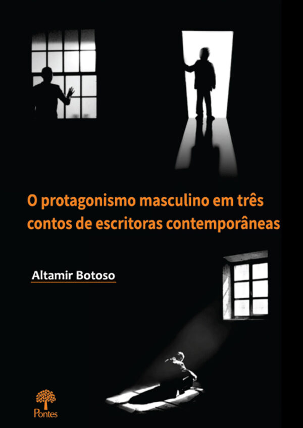 O protagonismo masculino em três contos de escritoras contemporâneas