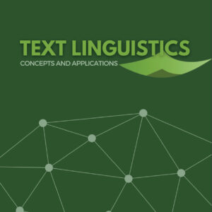 Text Linguistics: Concepts and applications