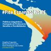 #Fica Espanhol no RS: Políticas Linguísticas, Formação de Professores, Desafios e Possibilidades