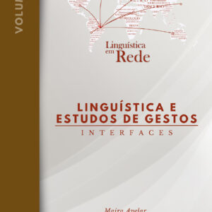 Linguística e Estudos de Gestos: Interfaces