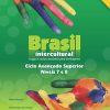 Brasil Intercultural - Língua e Cultura Brasileira para Estrangeiros - Ciclo Avançado Superior - Níveis 7 e 8