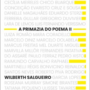 A PRIMAZIA DO POEMA II
