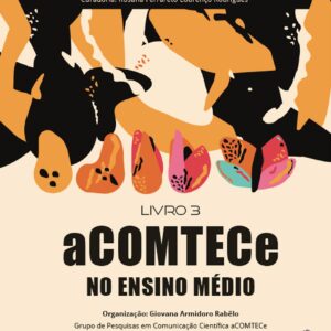 aCOMTECe NO ENSINO MÉDIO