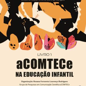 aCOMTECe NA EDUCAÇÃO INFANTIL