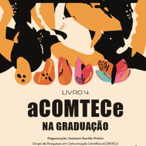 aCOMTECe NA GRADUAÇÃO
