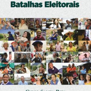 Batalhas Eleitorais Trilogia