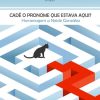 CADÊ O PRONOME QUE ESTAVA AQUI? Homenagem a Neide González