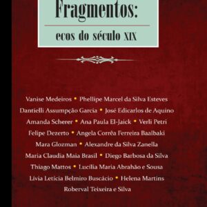 Almanaque de Fragmentos: ecos do século XIX