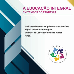 EDUCAÇÃO INTEGRAL EM TEMPOS DE PANDEMIA