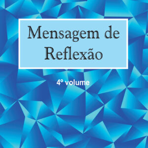 Mensagem de  Reflexão