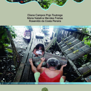 Saberes das Águas na Amazônia: Conhecimentos Tradicionais, Processos Educativos e Culturais de Ribeirinhos