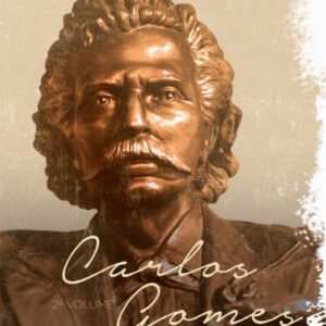 Carlos Gomes - Uma Nova Estrela - volume 2