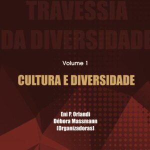 CULTURA E DIVERSIDADE – volume 1