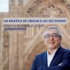 DA DIDÁTICA DE LÍNGUA(S) AO SEU ENSINO