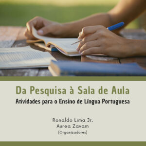DA PESQUISA À SALA DE AULA
