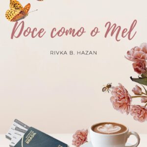 DOCE COMO O MEL