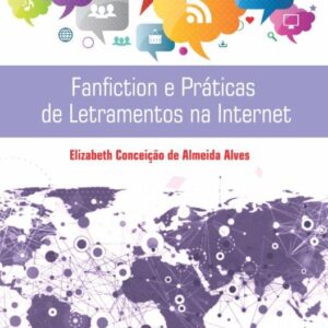 Fanfiction e Práticas de Letramentos na Internet