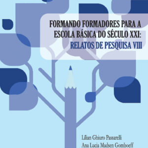 FORMANDO FORMADORES PARA A ESCOLA BÁSICA DO SÉCULO XXI