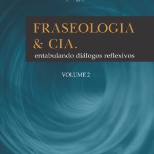 Fraseologia e Cia – Volume 2