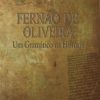 FERNÃO DE OLIVEIRA Um Gramático na História