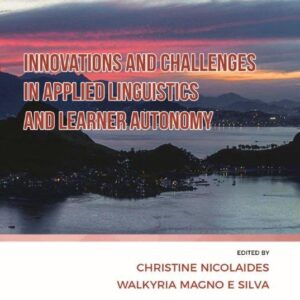 Innovations and Challenges in Applied Linguistics and Learner Autonomy