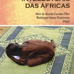 INTELECTUAIS DAS ÁFRICAS