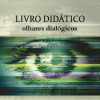 LIVRO DIDÁTICO olhares dialógicos