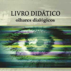 LIVRO DIDÁTICO olhares dialógicos