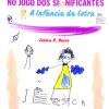 NO JOGO DOS SIGNIFICANTES