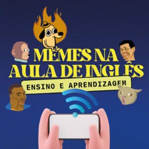 MEMES NA AULA DE INGLÊS