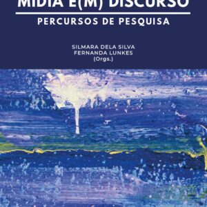 MÍDIA E(M) DISCURSO
