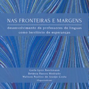 NAS FRONTEIRAS E MARGENS
