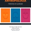 No Ar: Antropologia – histórias em podcast