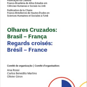 OLHARES CRUZADOS: BRASIL - FRANÇA