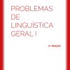 PROBLEMAS DE LINGUISTICA GERAL VOL I - 6 EDIÇÃO