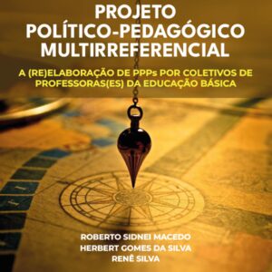 PROJETO POLÍTICO-PEDAGÓGICO MULTIRREFERENCIAL