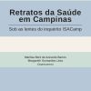 RETRATOS DA SAÚDE EM CAMPINAS