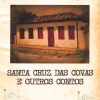 Santa Cruz das Covas e Outros Contos
