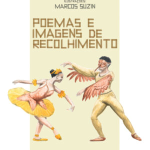 Poemas e imagens de recolhimento