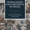 Trabalhando com Linguística no Brasil