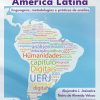 Humanidades digitais na América Latina: linguagens, metodologias e práticas de análise